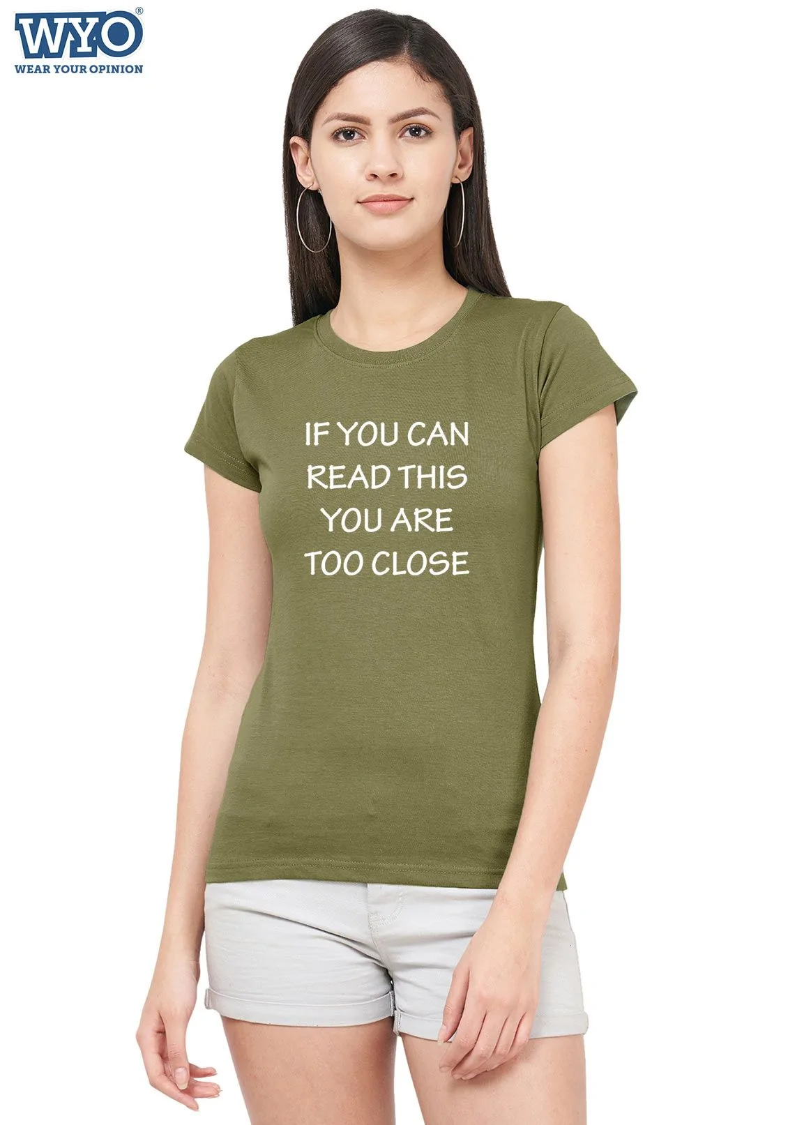 You are too close Women Tshirt